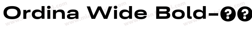 Ordina Wide Bold字体转换